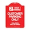 Signmission 2 Hour Parking Customer Parking Violators Will Towed Heavy-Gauge Alum Sign, 18" x 24", RW-1824-24502 A-DES-RW-1824-24502 - alternate 1